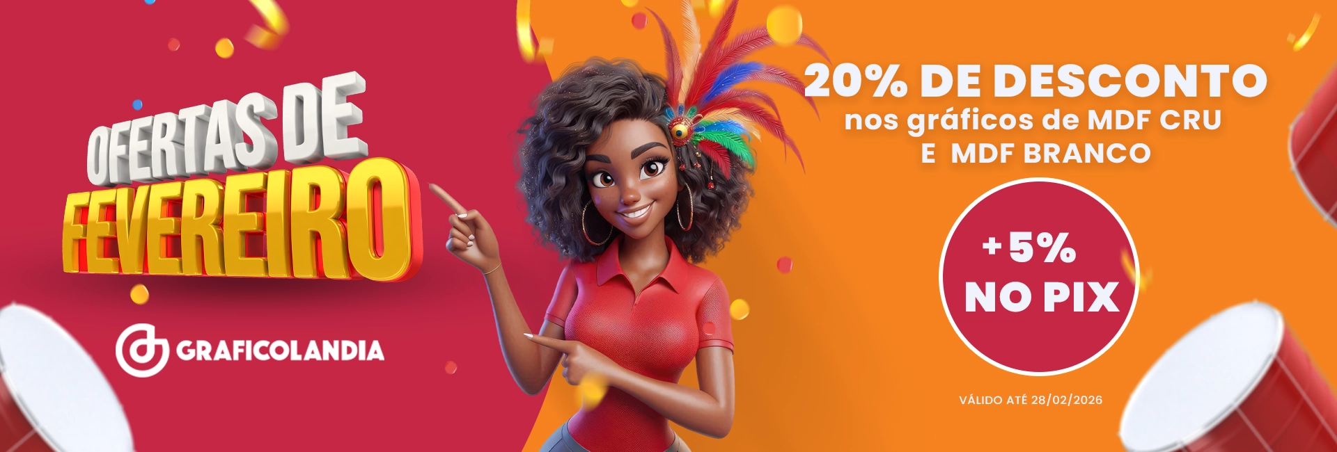 Ofertas de Fevereiro